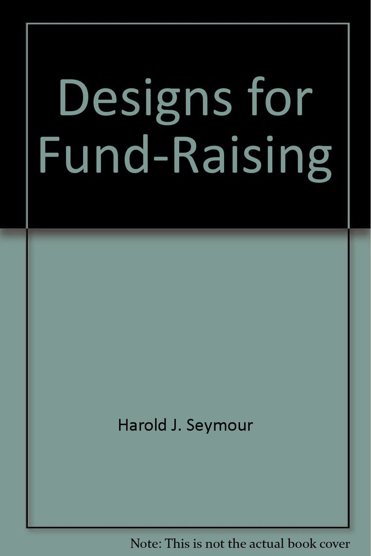 Designs for Fund-Raising