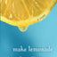 Make Lemonade (Make Lemonade, Book 1)