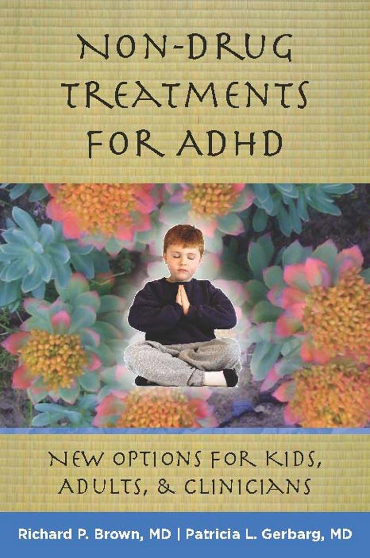 Non-Drug Treatments for ADHD: New Options for Kids, Adults,