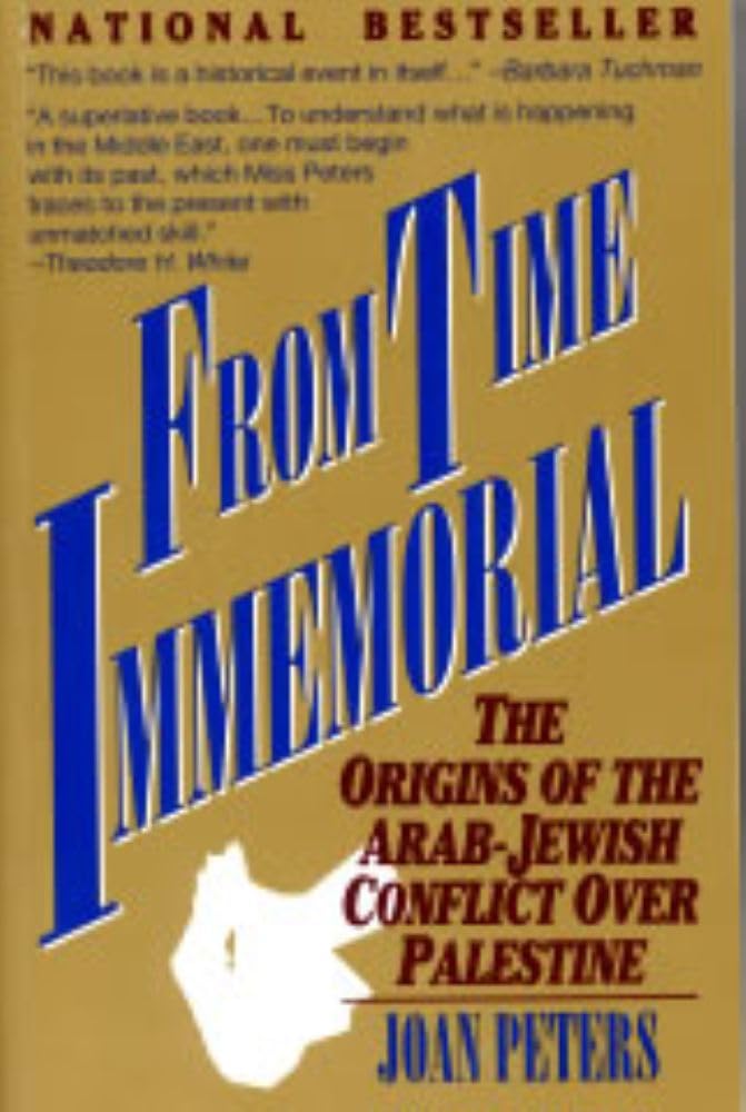 From Time Immemorial: The Origins of the Arab-Jewish Conflict over Palestine