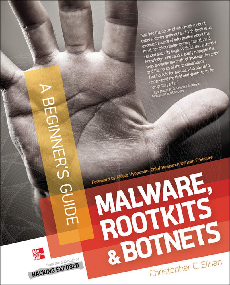 Malware, Rootkits & Botnets A Beginner's Guide by Elisan, Ch