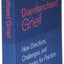 Disenfranchised Grief: New Directions, Challenges, and Strategies for Practice
