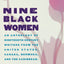 Nine Black Women by Ferguson, Moira