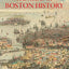 The Atlas of Boston History