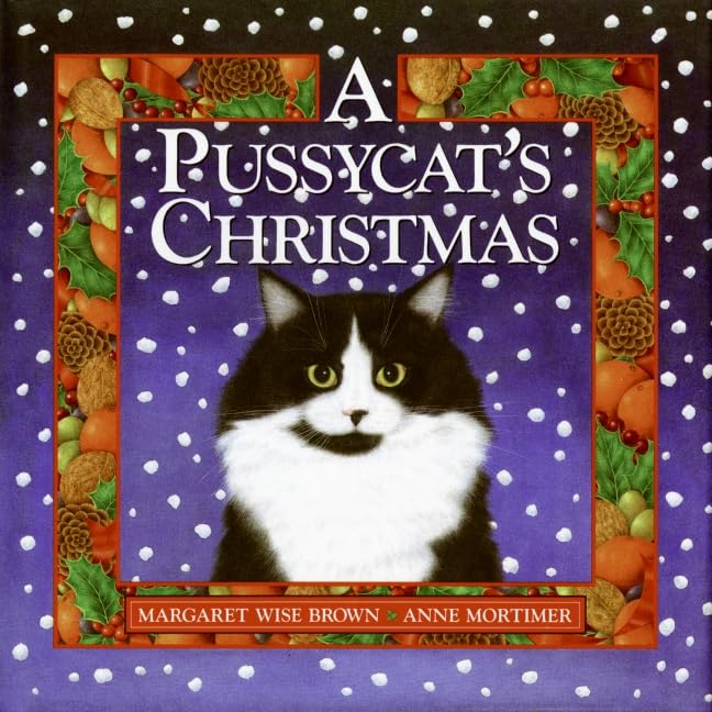 A Pussycat's Christmas: A Christmas Holiday Book for Kids by