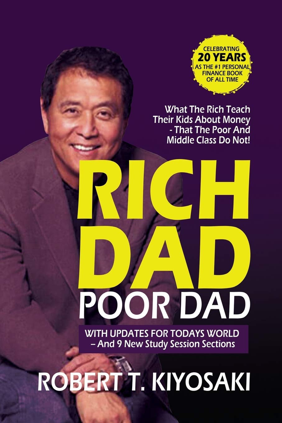 Rich Dad Poor Dad: What the Rich Teach their Kids About Mone