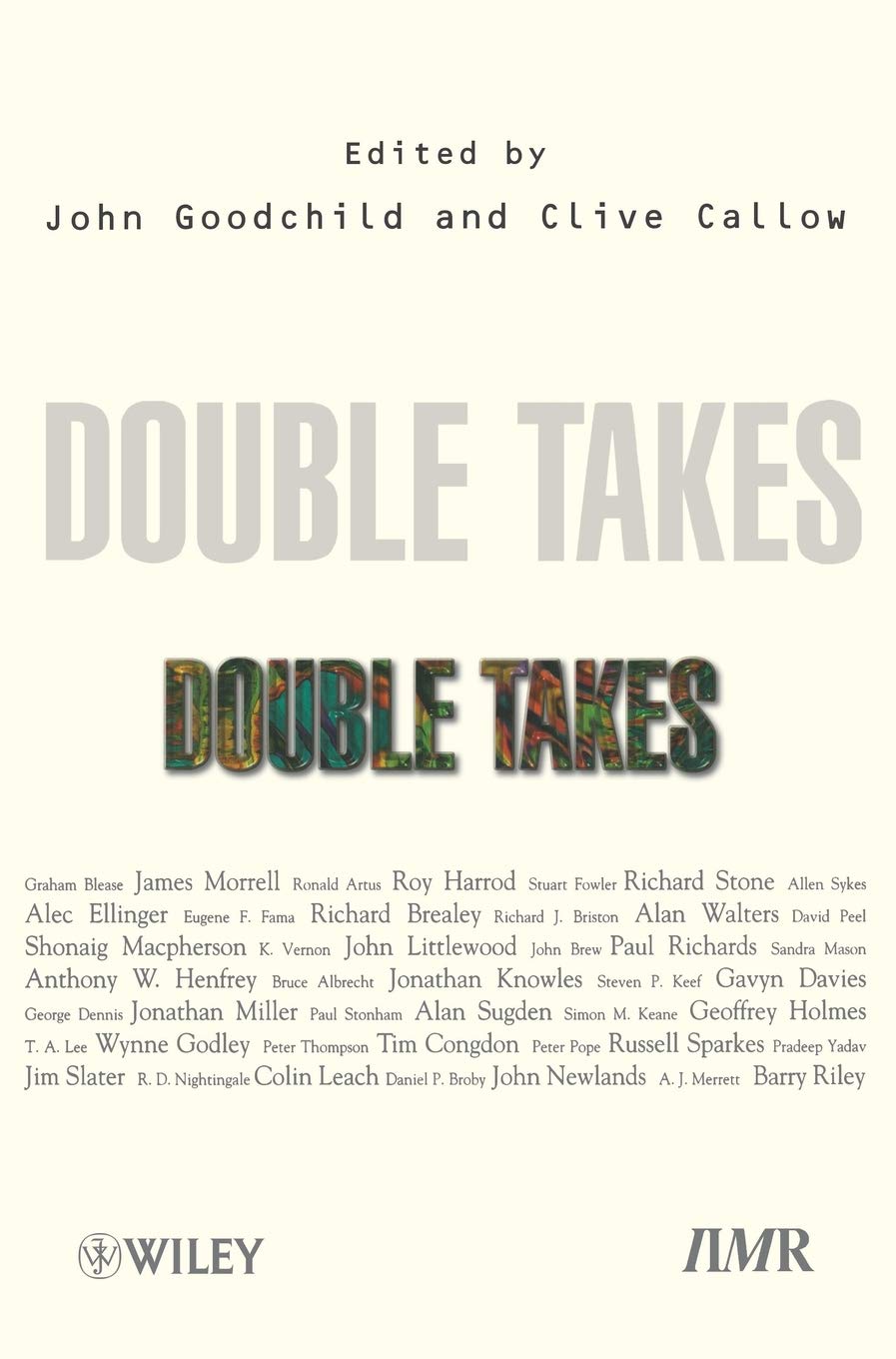Doubletakes: Four Decades of Classic Writing from The Investment Analyst and Professional Investor