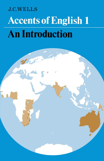 Accents of English I: An Introduction