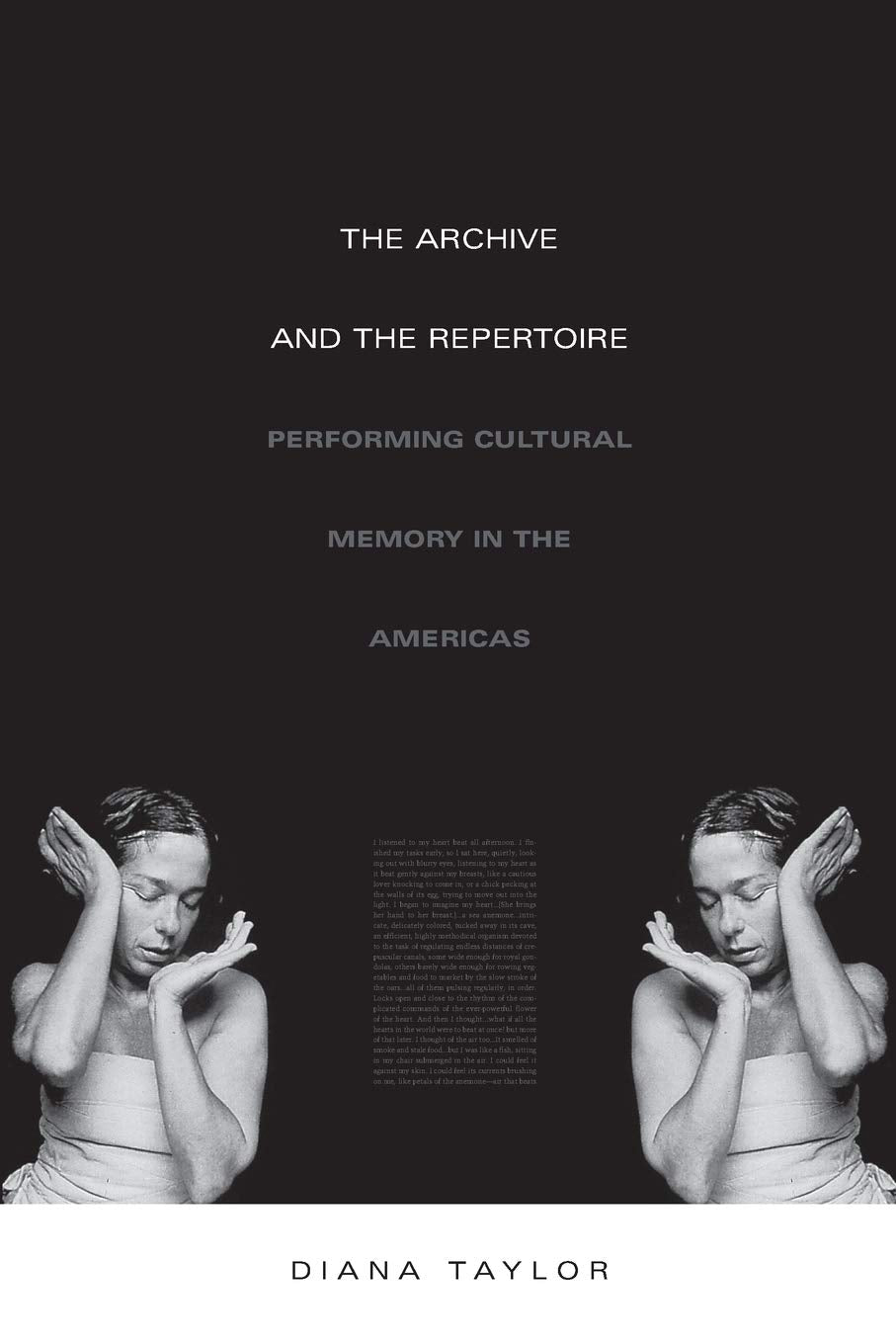 The Archive and the Repertoire: Performing Cultural Memory in the Americas (a John Hope Franklin Center Book)
