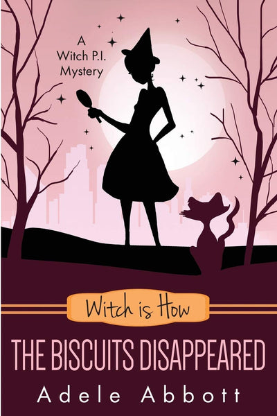 Witch Is How The Biscuits Disappeared (A Witch P.I. Mystery)