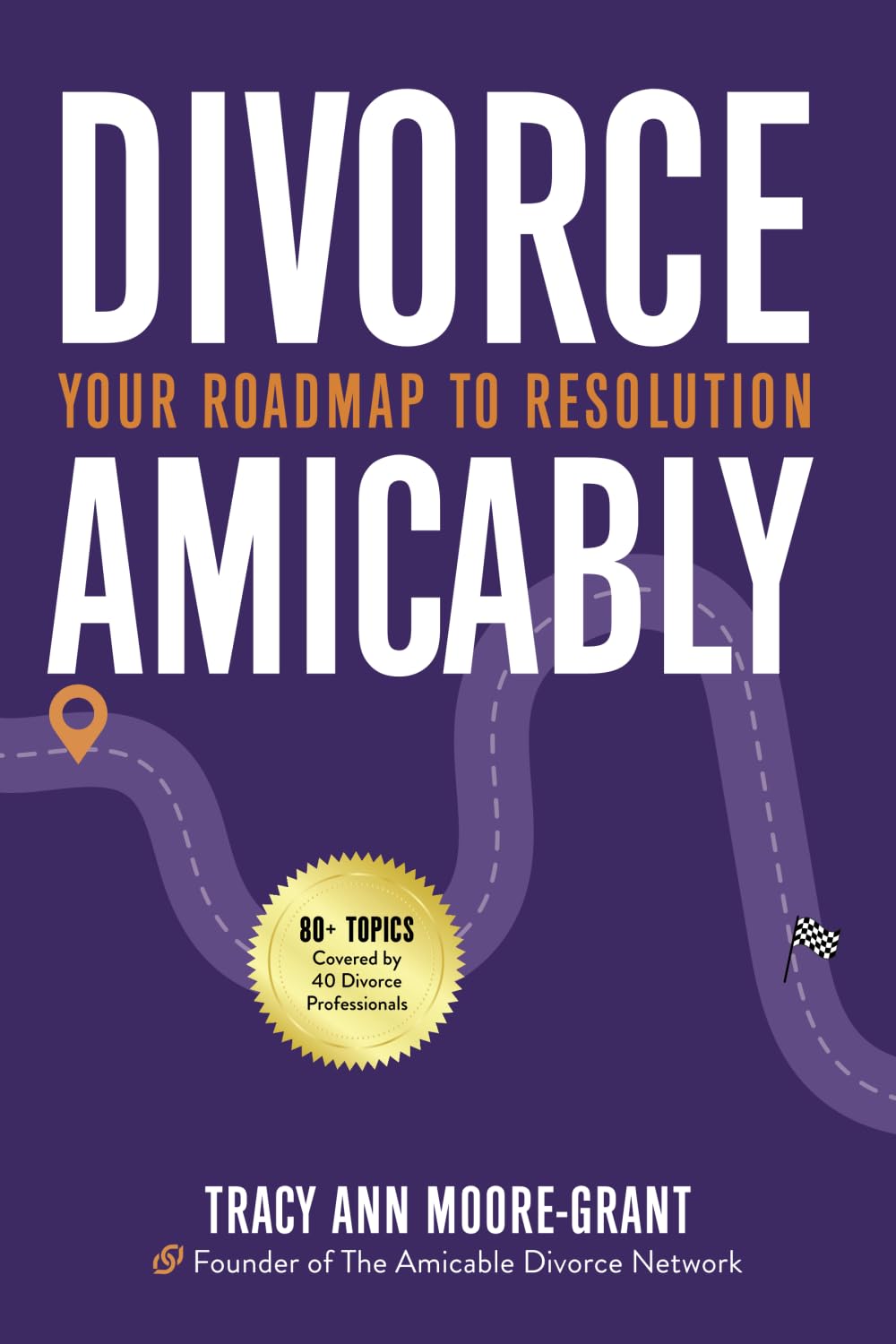 Divorce Amicably: Your Roadmap to Resolution