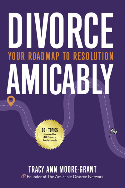 Divorce Amicably: Your Roadmap to Resolution