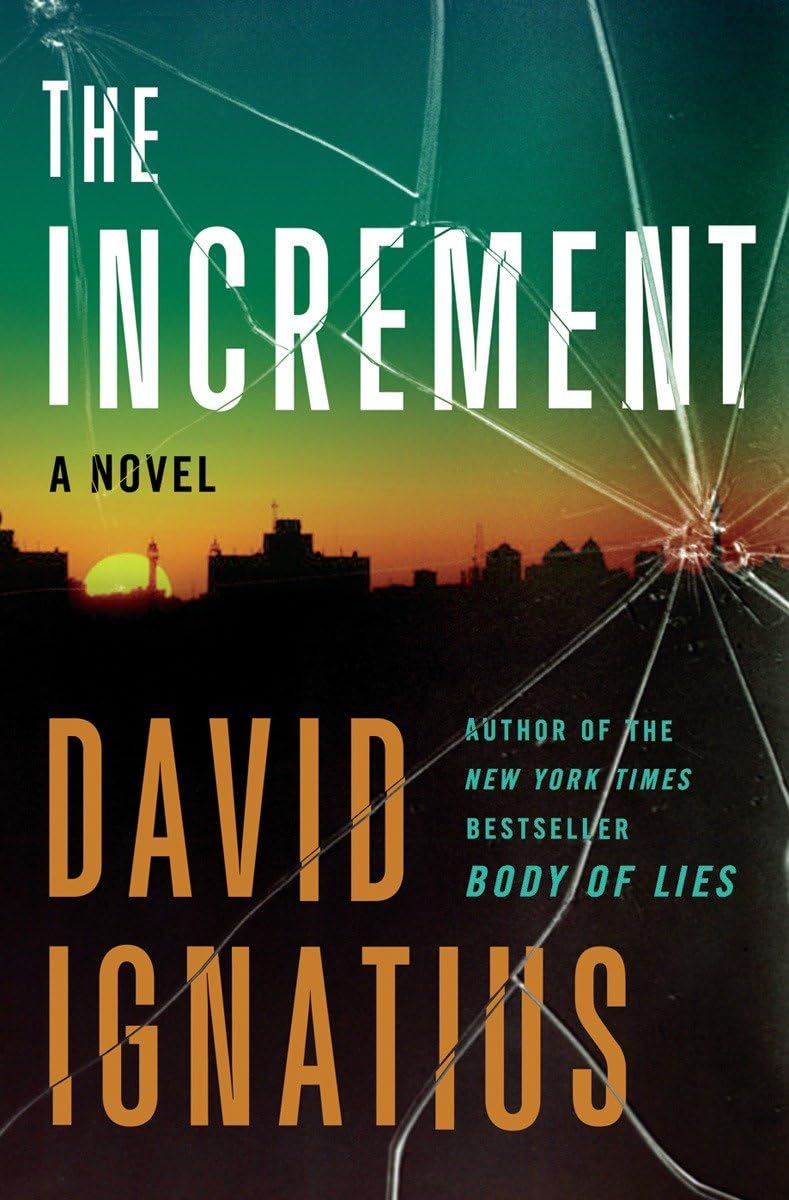The Increment: A Novel by Ignatius, David