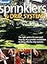 Sprinklers & Drip Systems: The Right System for Your Yard, Step-by-step Sprinkler Installation, Building Effective Drip Systems