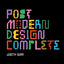 Postmodern Design Complete: Design, Furniture, Graphics, Architecture, Interiors