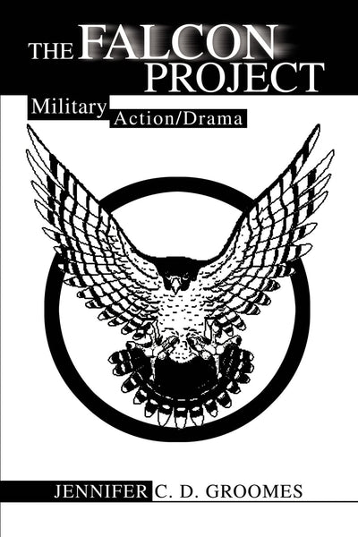 The Falcon Project: Military Action/Drama