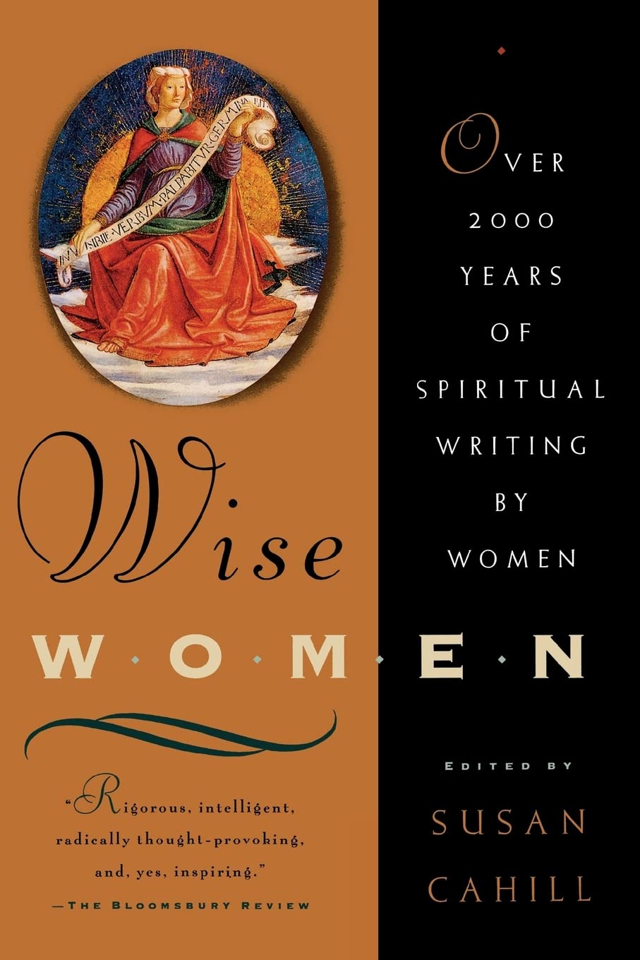 Wise Women: Over Two Thousand Years of Spiritual Writing by Women