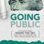 Going Public: My Adventures Inside the SEC and How to Prevent the Next Devastating Crisis