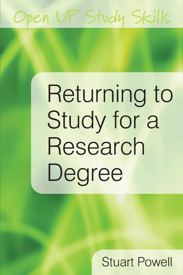 Returning To Study For A Research Degree