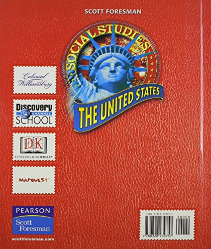 Scott Foresman Social Studies: The United States: Gold Edition
