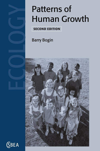 Patterns of Human Growth (Cambridge Studies in Biological and Evolutionary Anthropology, Series Number 23)