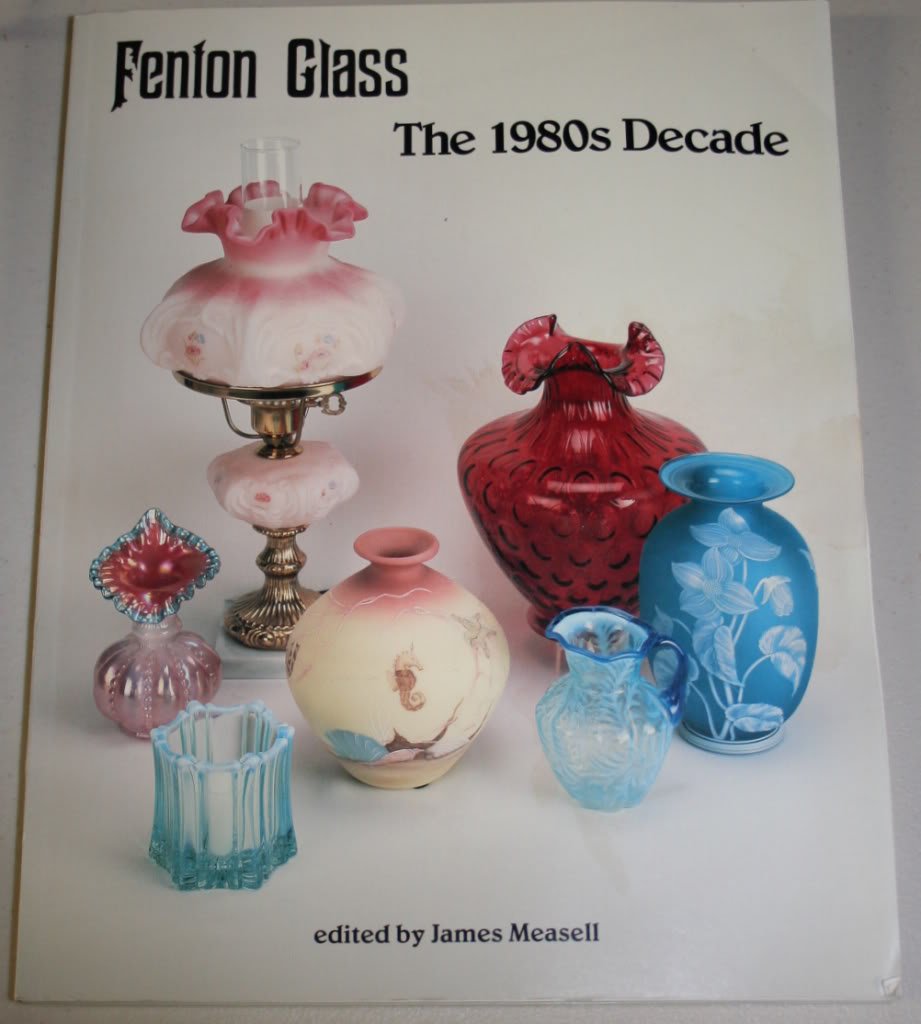 Fenton Glass: The 1980s Decade