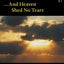 ... And Heaven Shed No Tears (Shoah Studies)