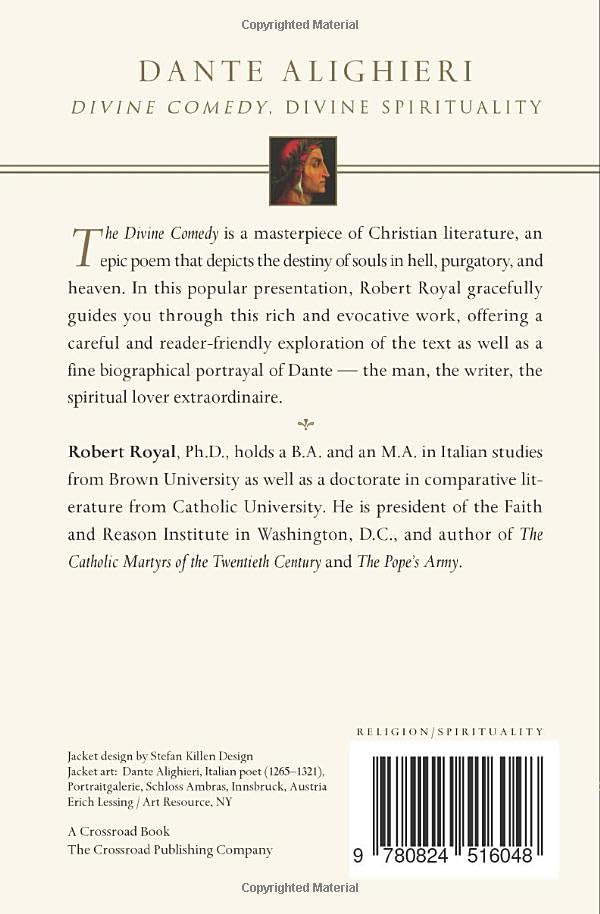 Dante Alighieri: Divine Comedy, Divine Spirituality (The Crossroad Spiritual Legacy Series)