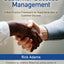 Practical Customer Success Management: A Best Practice Framework for Rapid Generation of Customer Success