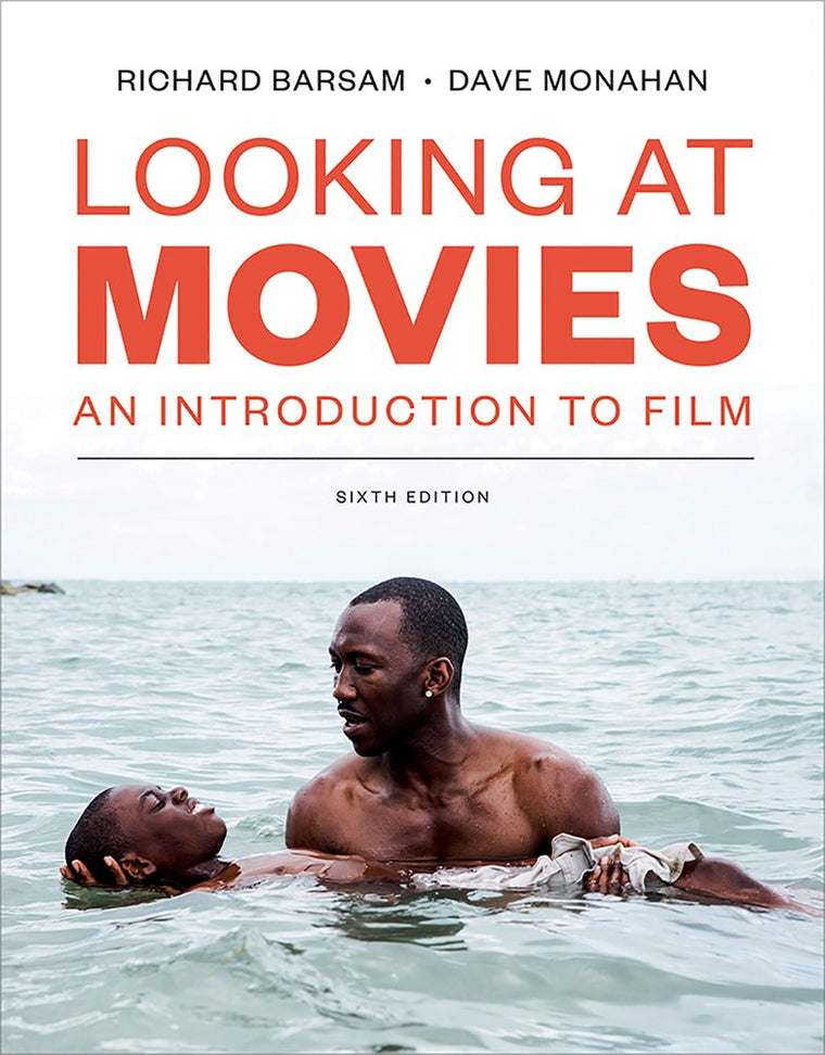 Looking at Movies: An Introduction to Film