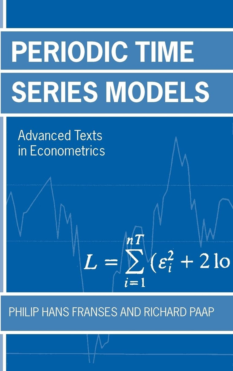 Periodic Time Series Models (Advanced Texts in Econometrics)