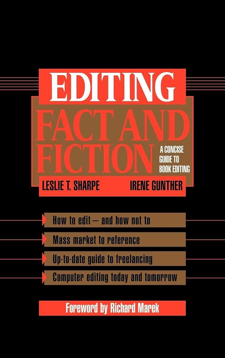 Editing Fact and Fiction: A Concise Guide to Book Editing