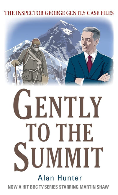 Gently to the Summit (Inspector George Gently)