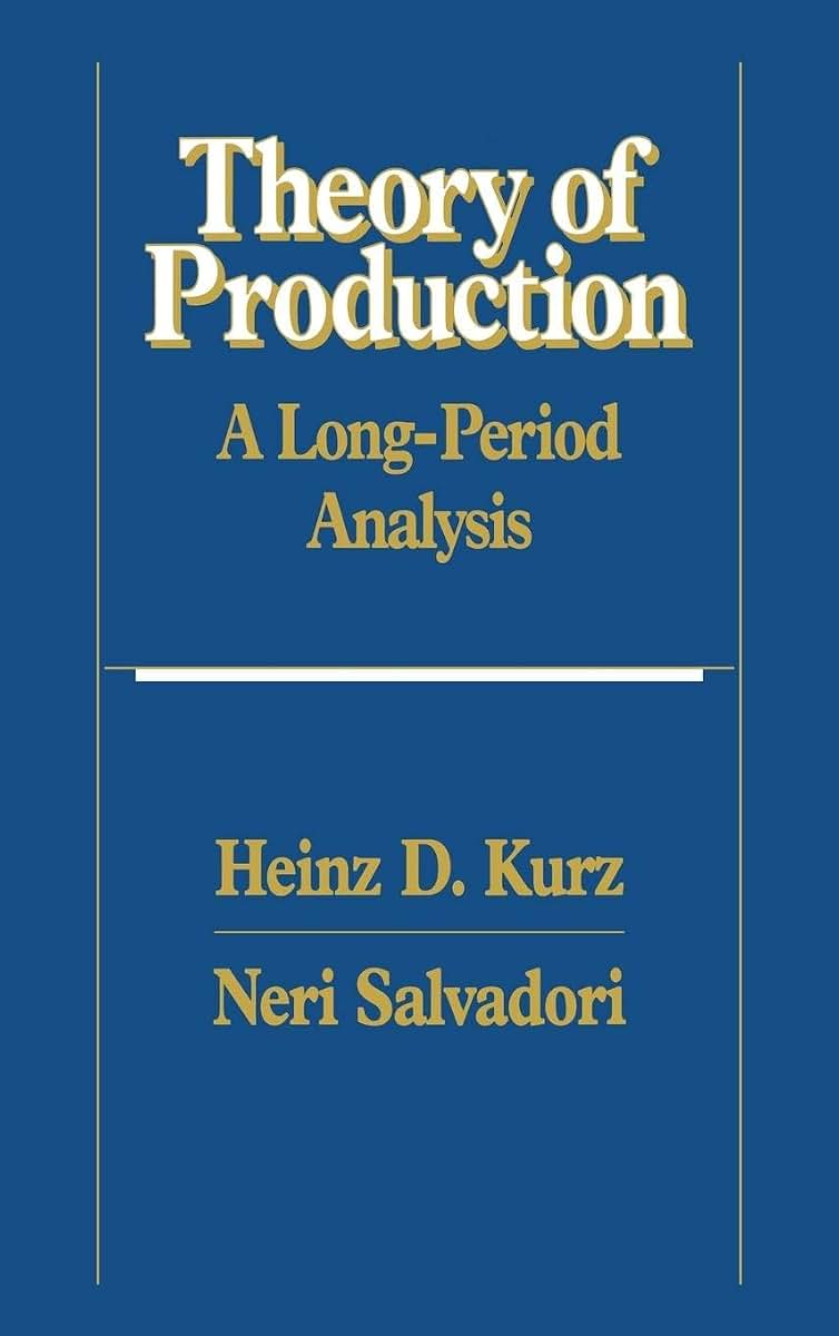 Theory of Production: A Long-Period Analysis