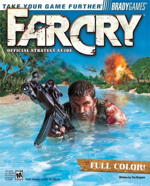 Far Cry(TM) Official Strategy Guide by Bogenn, Tim