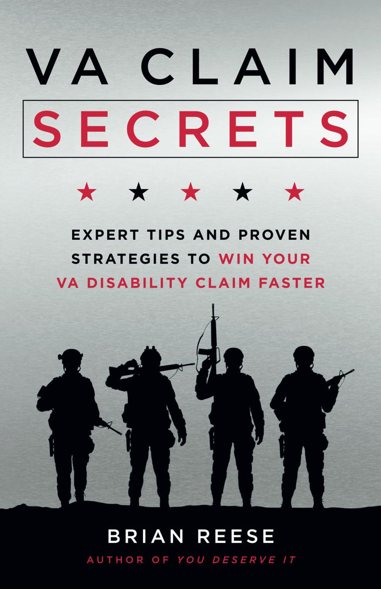 VA Claim Secrets: Expert Tips and Proven Strategies to Win Your VA Disability Claim Faster