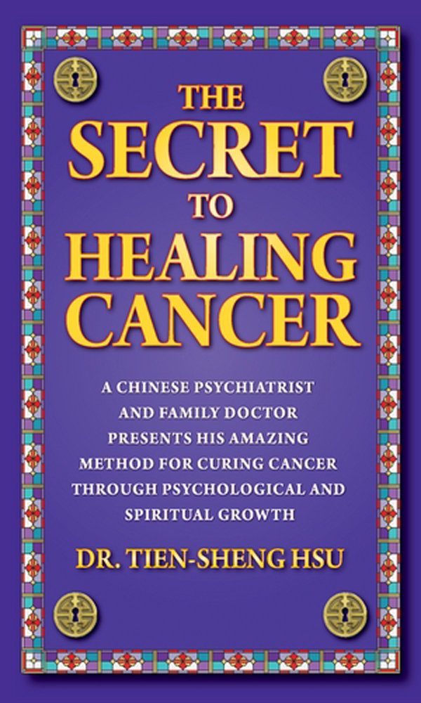 The Secret to Healing Cancer: A Chinese Psychiatrist and Fam