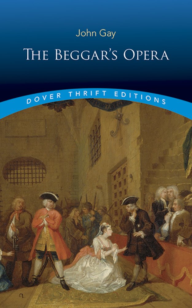 The Beggar's Opera (Dover Thrift Editions: Plays)