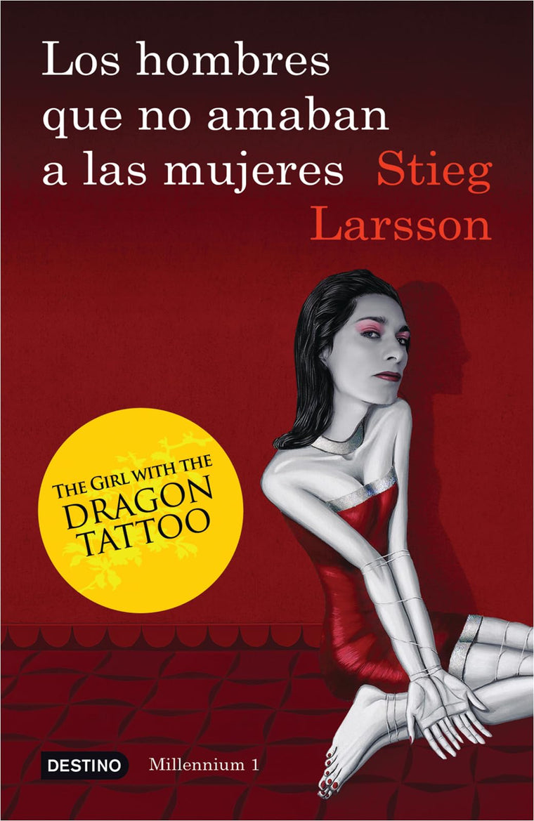 Los hombres que no amaban a las mujeres (Serie Millennium 1): The Girl With The Dragon Tattoo (Millennium (Paperback)) (Spanish Edition)