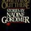 Something out There by Gordimer, Nadine