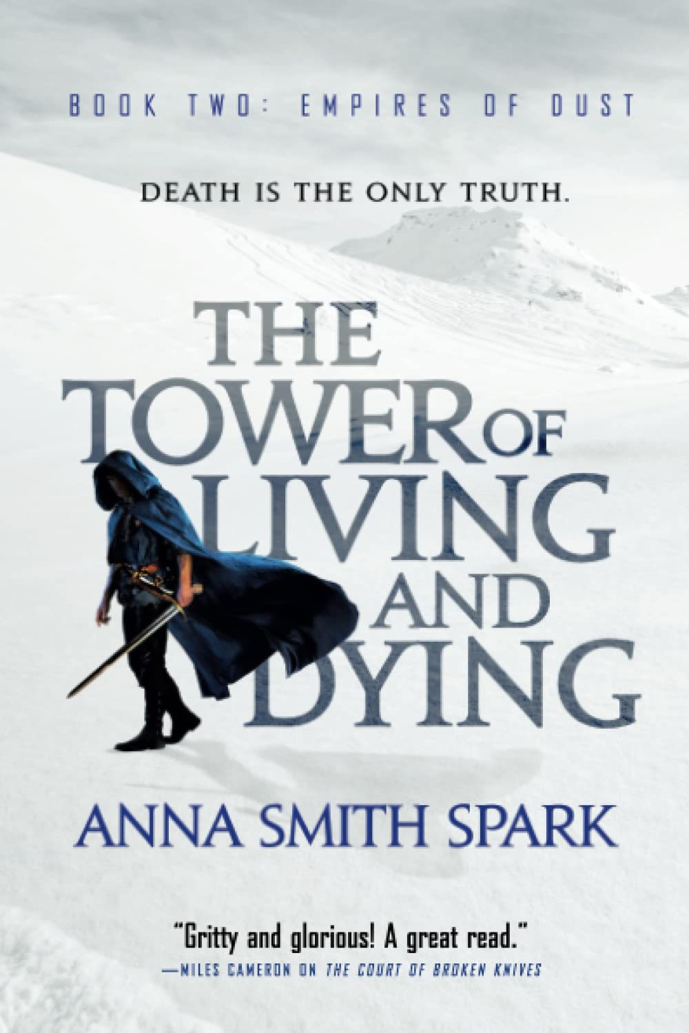 Tower of Living and Dying (Empires of Dust, 2)