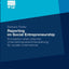 Reporting im Social Entrepreneurship: Konzeption einer externen Unternehmensberichterstattung fr soziale Unternehmer (Entrepreneurial and Financial Studies) (German Edition)