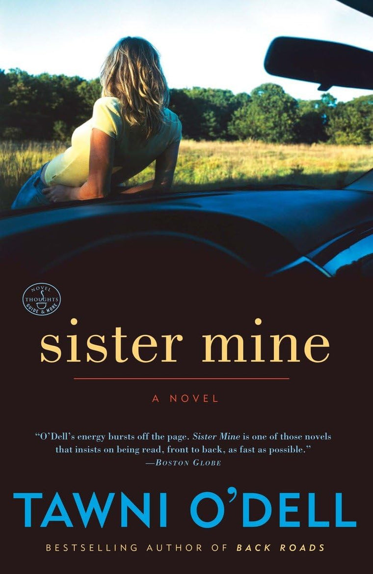 Sister Mine: A Novel by O'Dell, Tawni