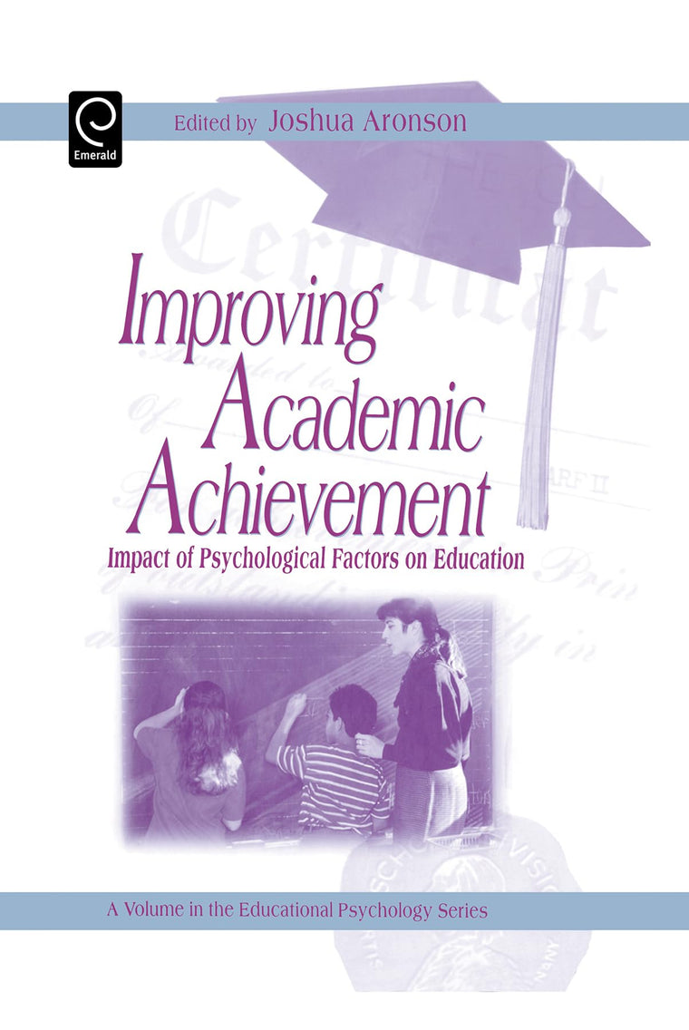 Improving Academic Achievement: Impact of Psychological Fact
