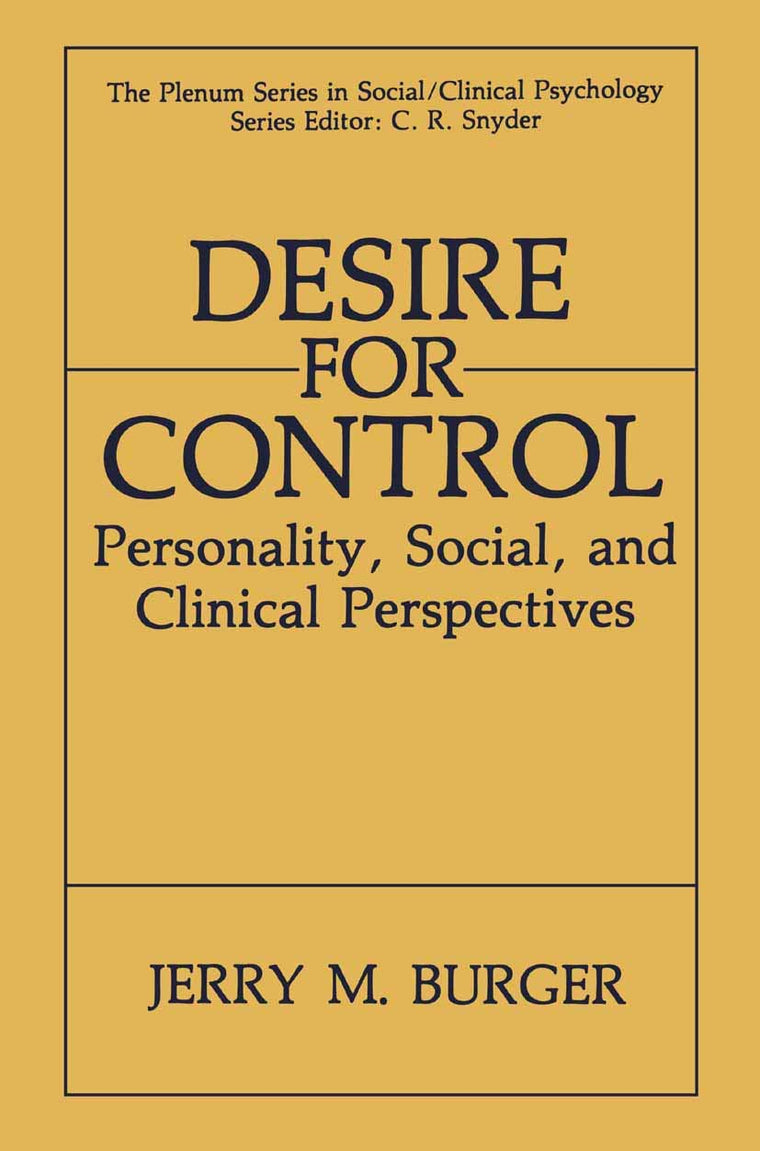 Desire for Control: Personality, Social, and Clinical Perspectives