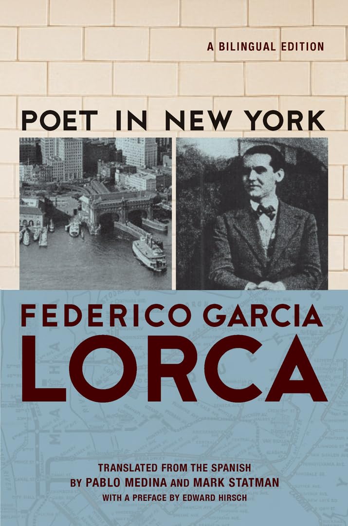 Poet in New York: A Bilingual Edition by Federico Garcia Lor