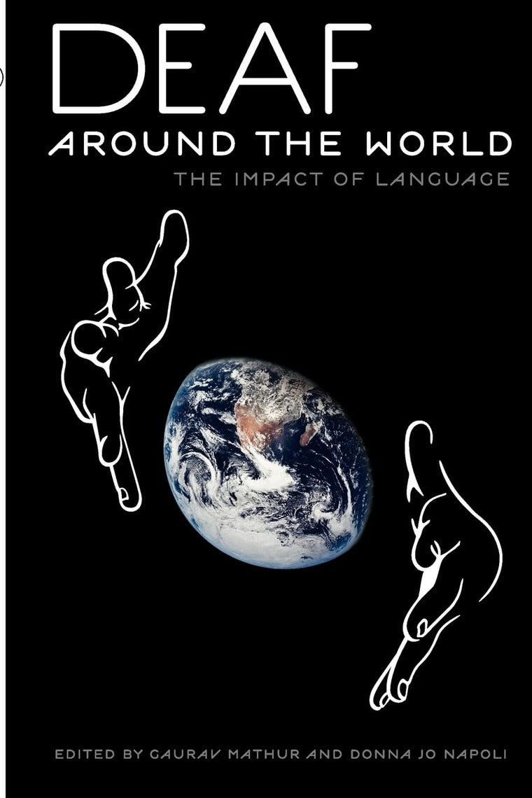 Deaf around the World: The Impact of Language