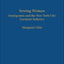 Sewing Women: Immigrants and the New York City Garment Industry (Columbia Comparative Studies on Ethnicity and Race)
