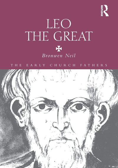 Leo the Great (The Early Church Fathers)