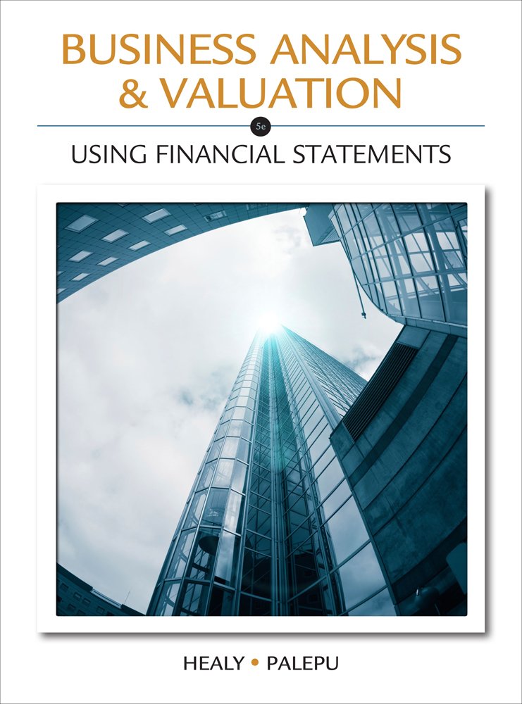 Business Analysis Valuation: Using Financial Statements (No Cases)